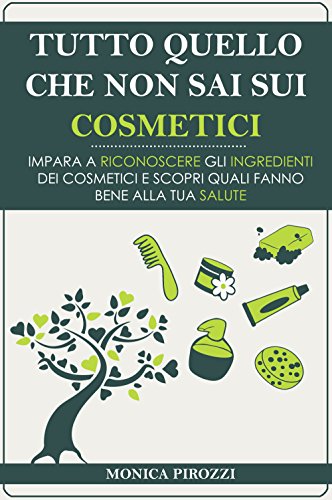 Ebook_Tutto_quello_che_non_sai_sui_cosmetici